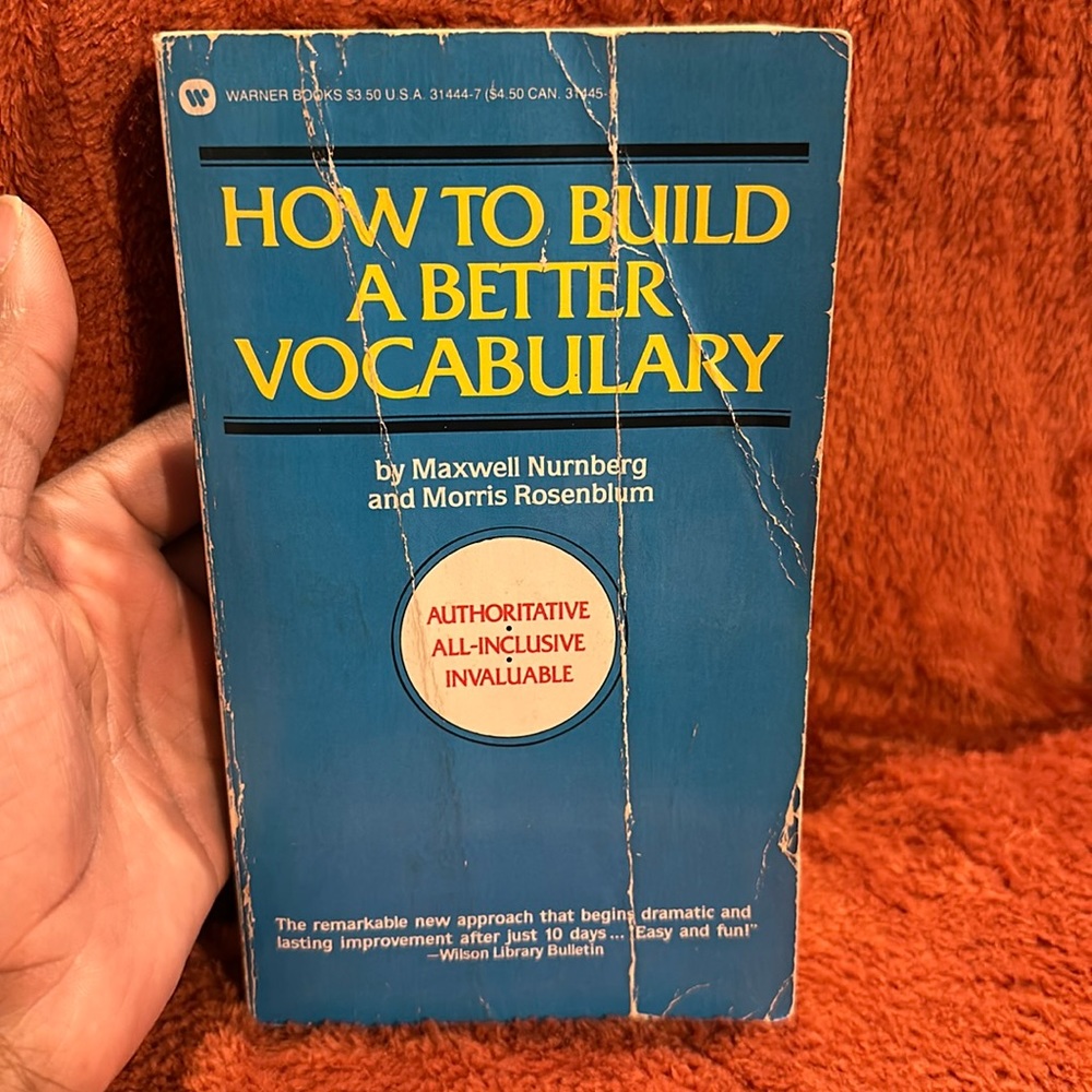 How to build a better vocabulary ( copyright 1987 )